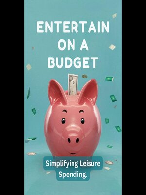cover image of Entertain on a Budget